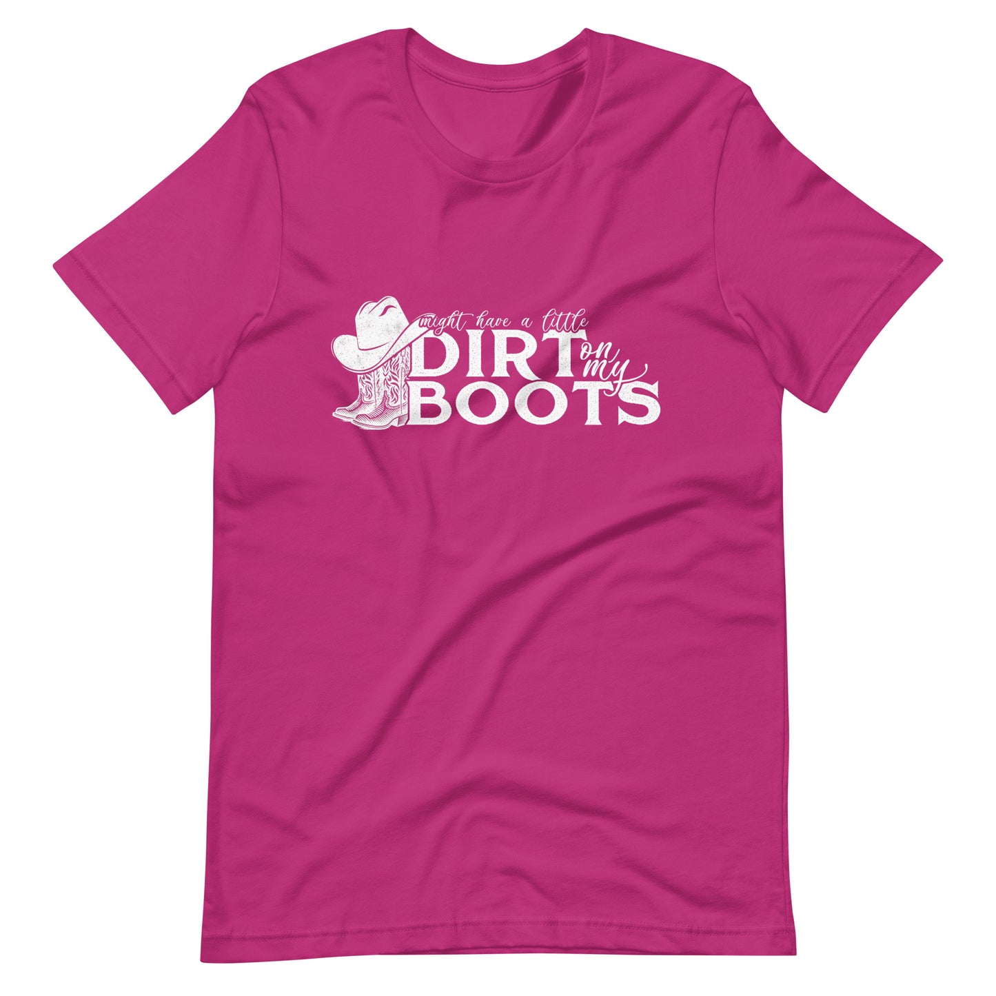 Dirt on My Boots Tee