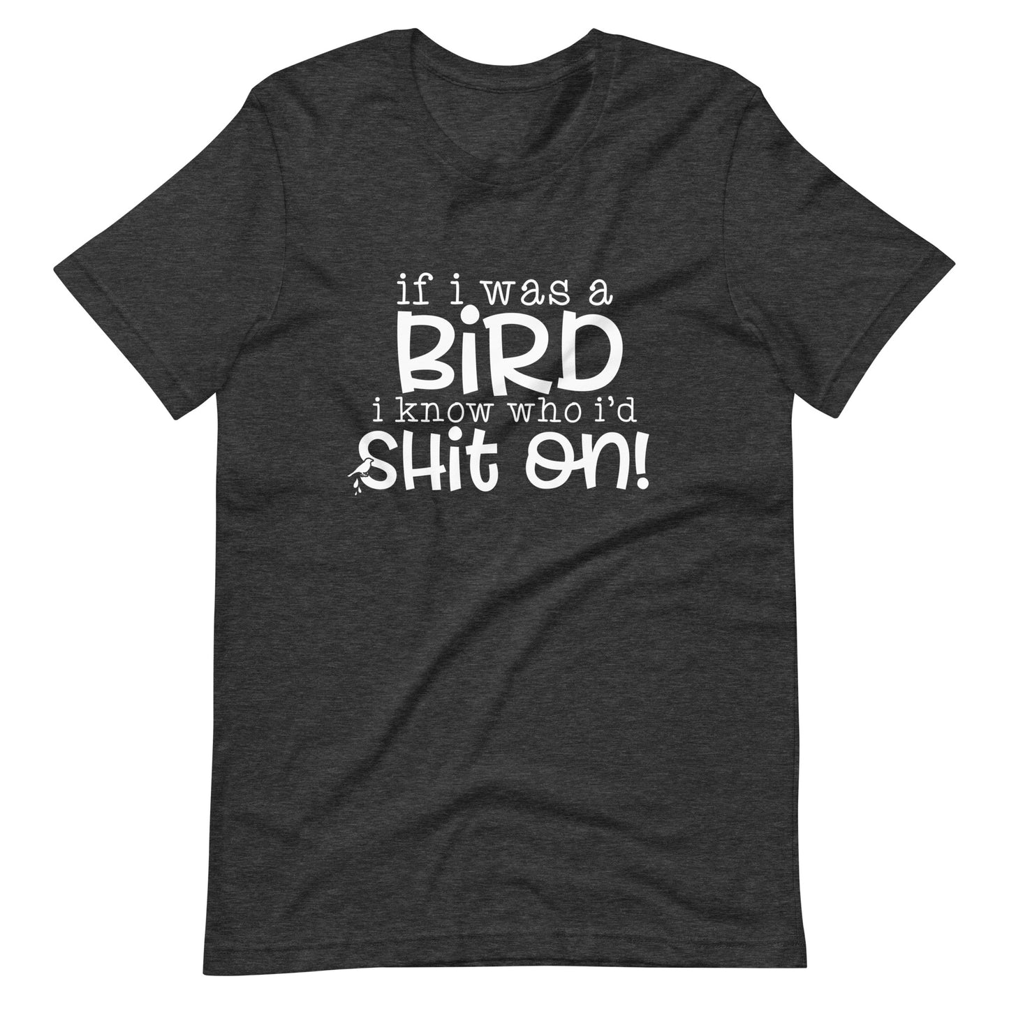 If I Was a Bird Tee