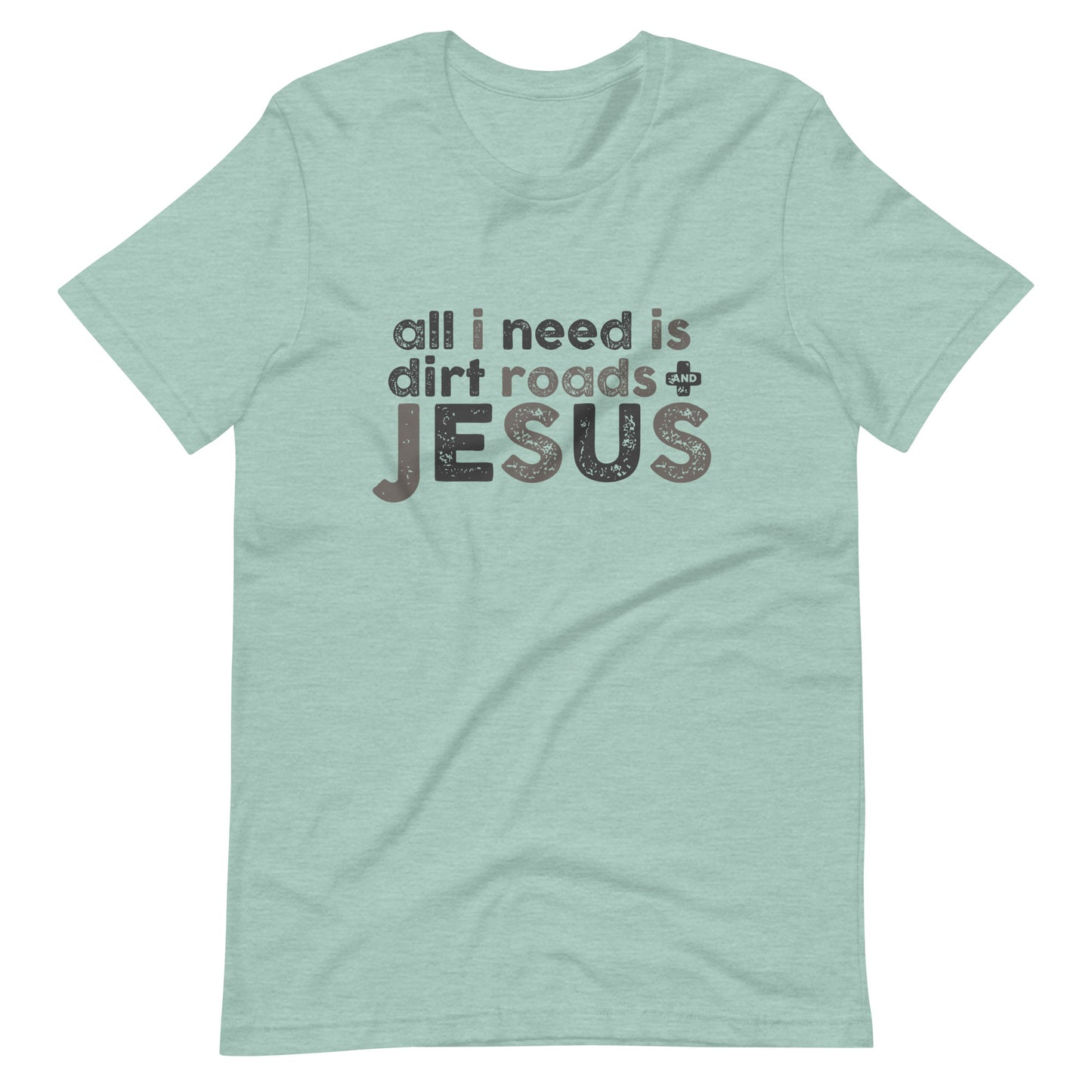 Dirt Roads and Jesus Tee