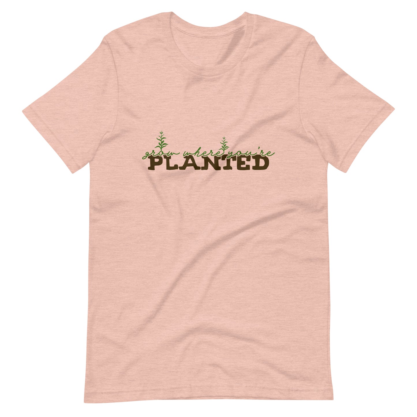 Grow Where You're Planted Tee