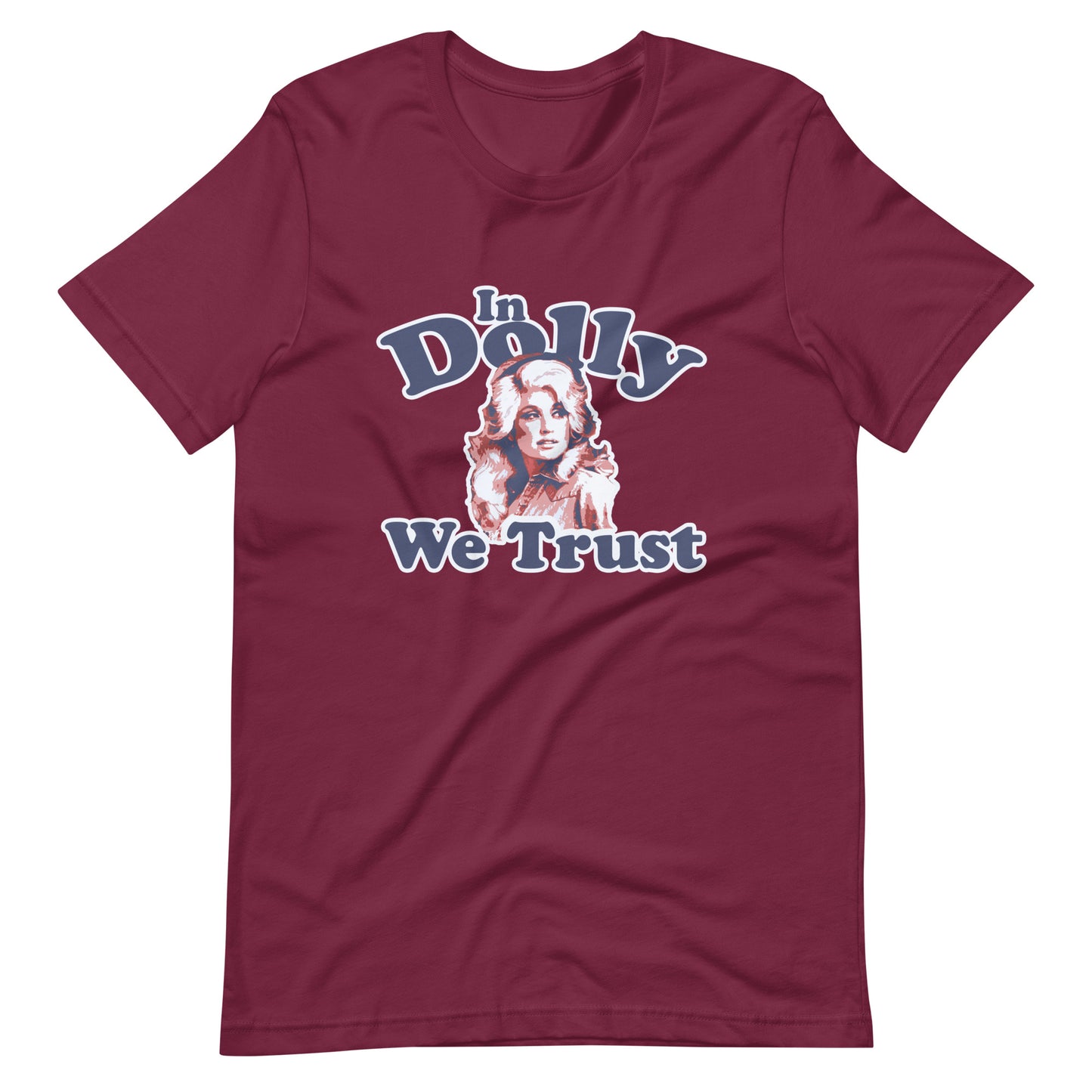 In Dolly We Trust Tee