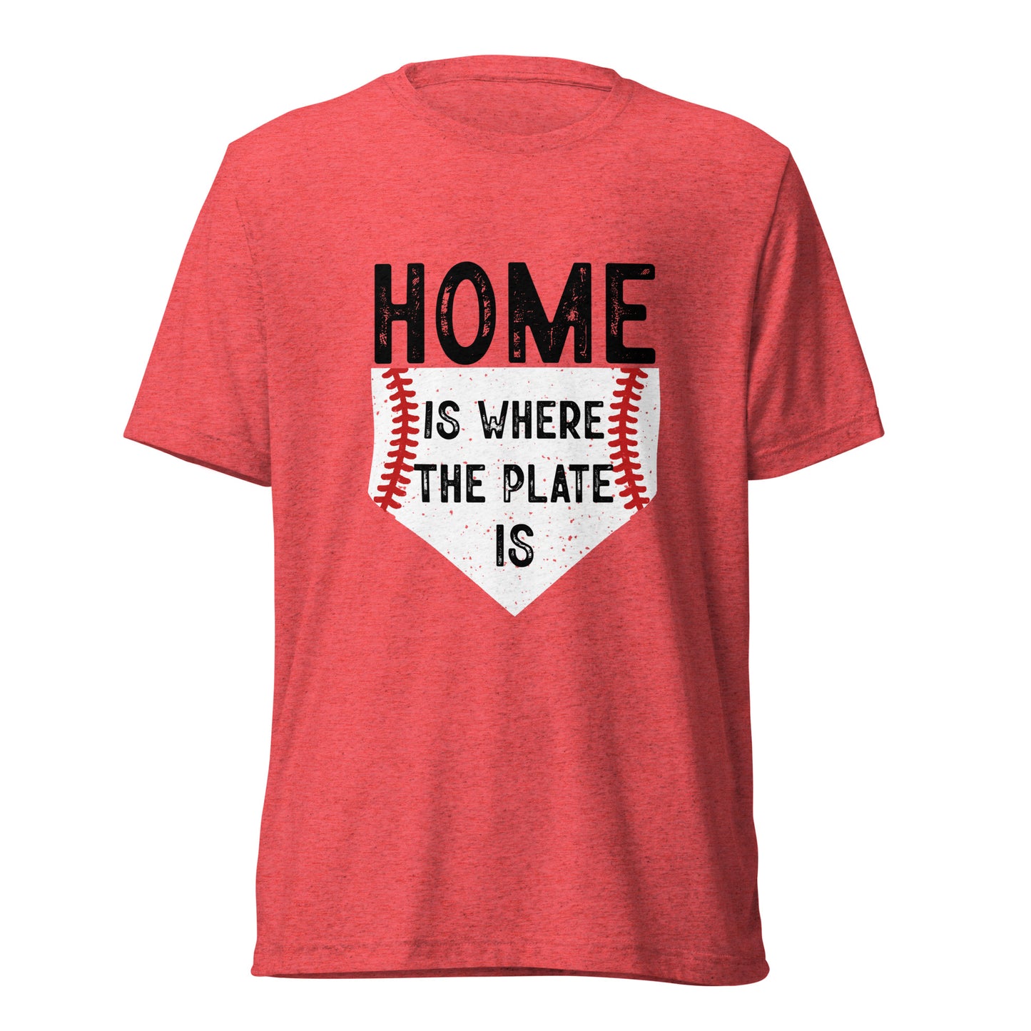 Home Is Where The Plate Is Tee (Baseball)