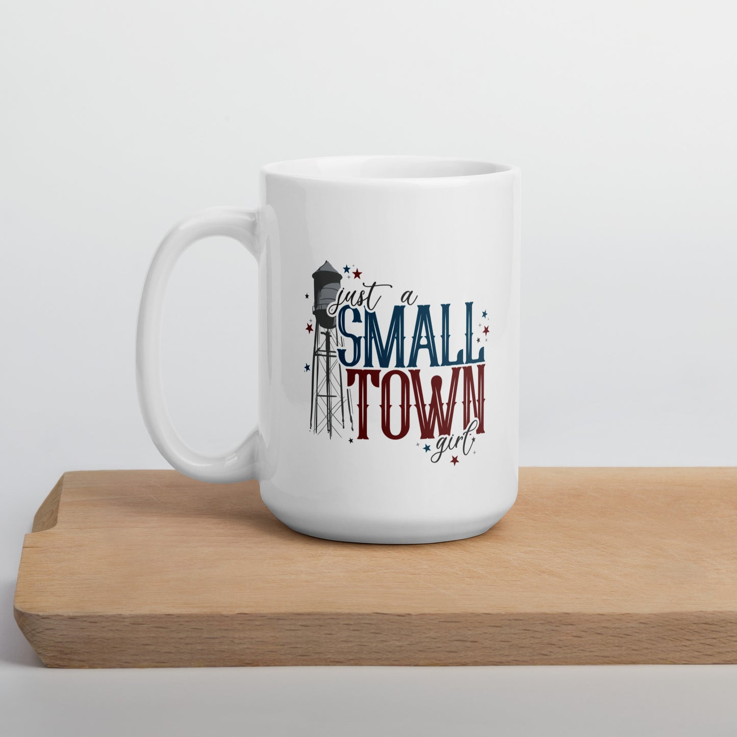 Small Town Girl Mug